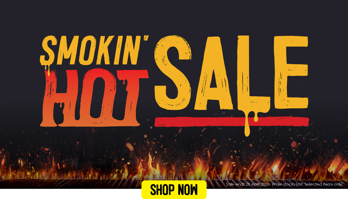Smokin' Hot Sale | Shop Now